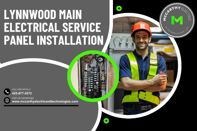 Lynnwood Main Electrical Service Panel Installation