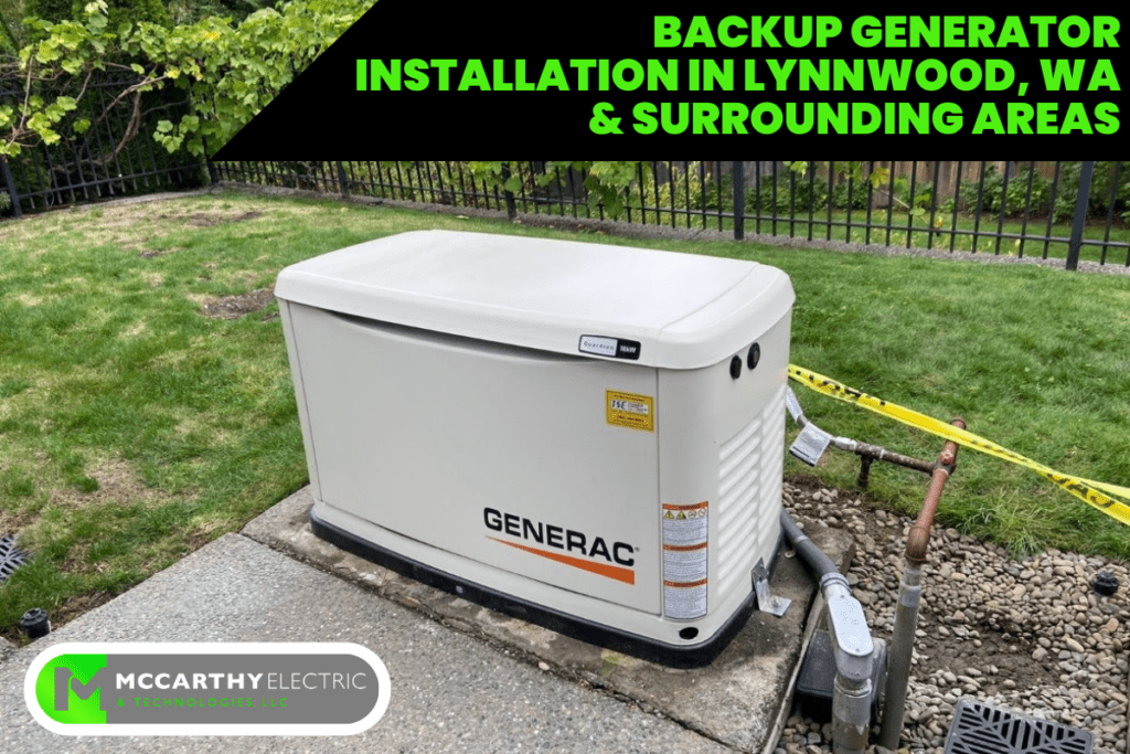 Backup Generator Installation in Lynnwood, WA & Surrounding Areas