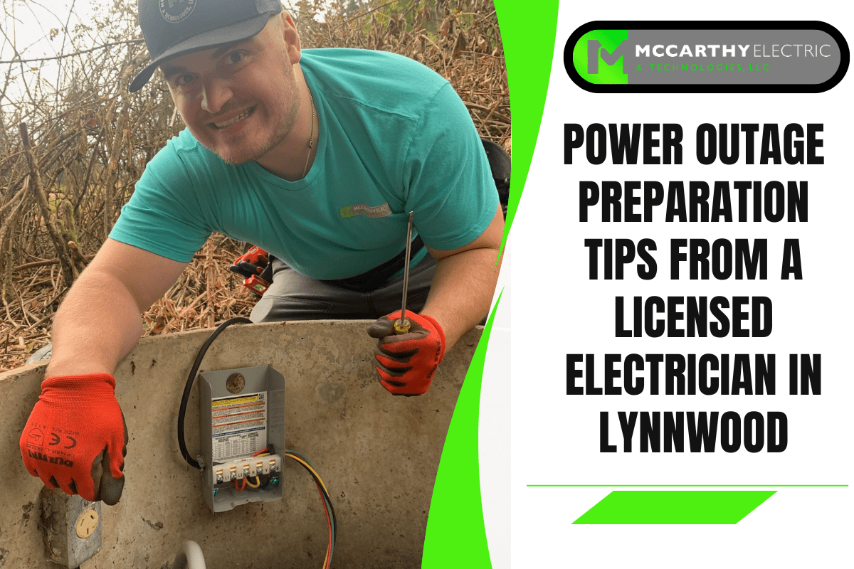Power Outage Preparation Tips from a Licensed Electrician in Lynnwood