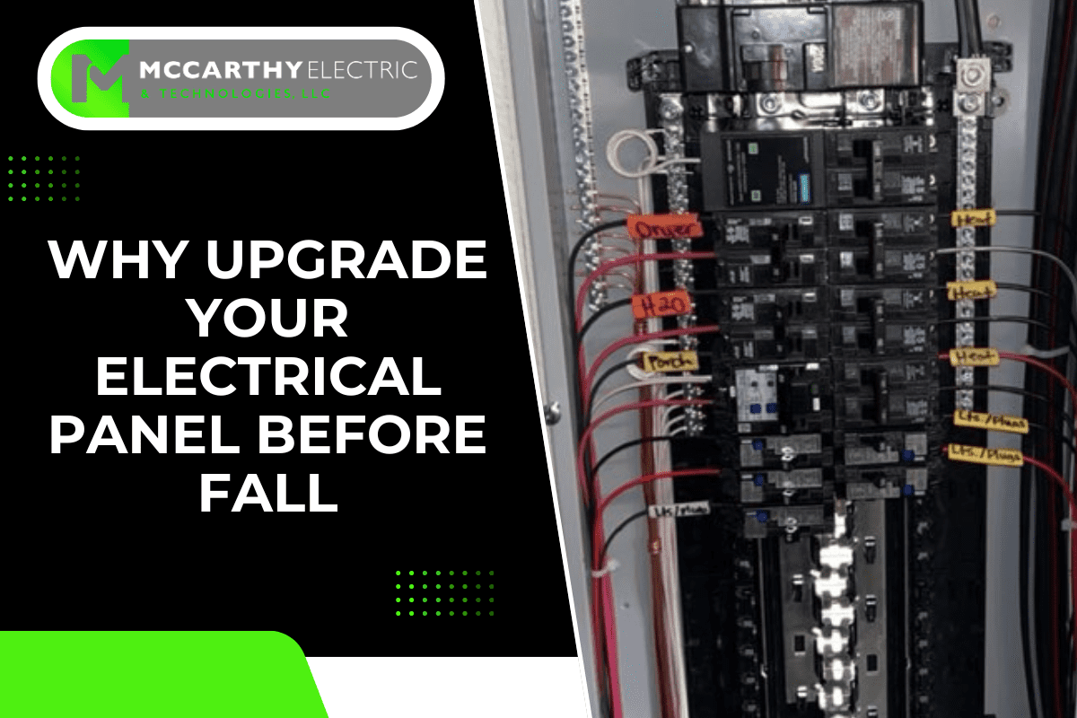 Why Upgrade Your Electrical Panel Before Fall