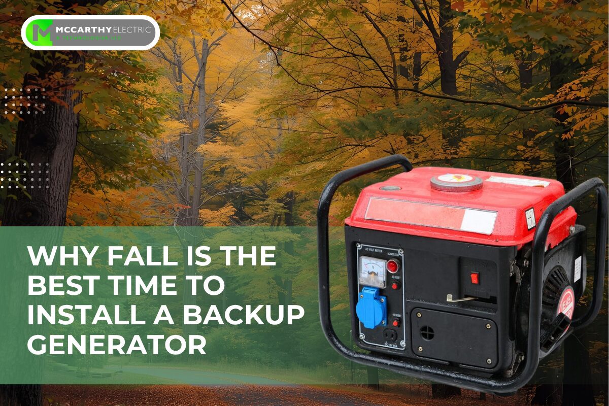 Why Fall Is the Best Time to Install a Backup Generator