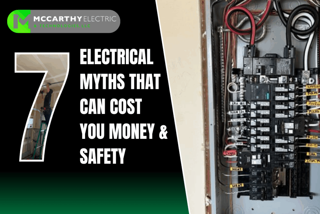 7 Electrical Myths That Can Cost You Money & Safety