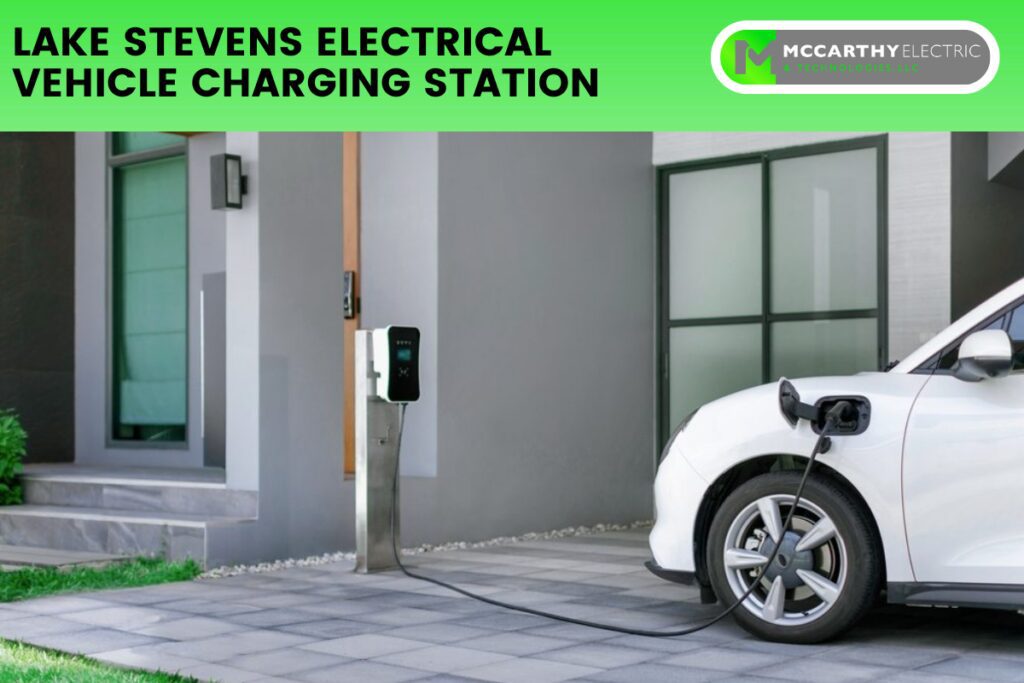 Lake Stevens Electrical Vehicle Charging Station