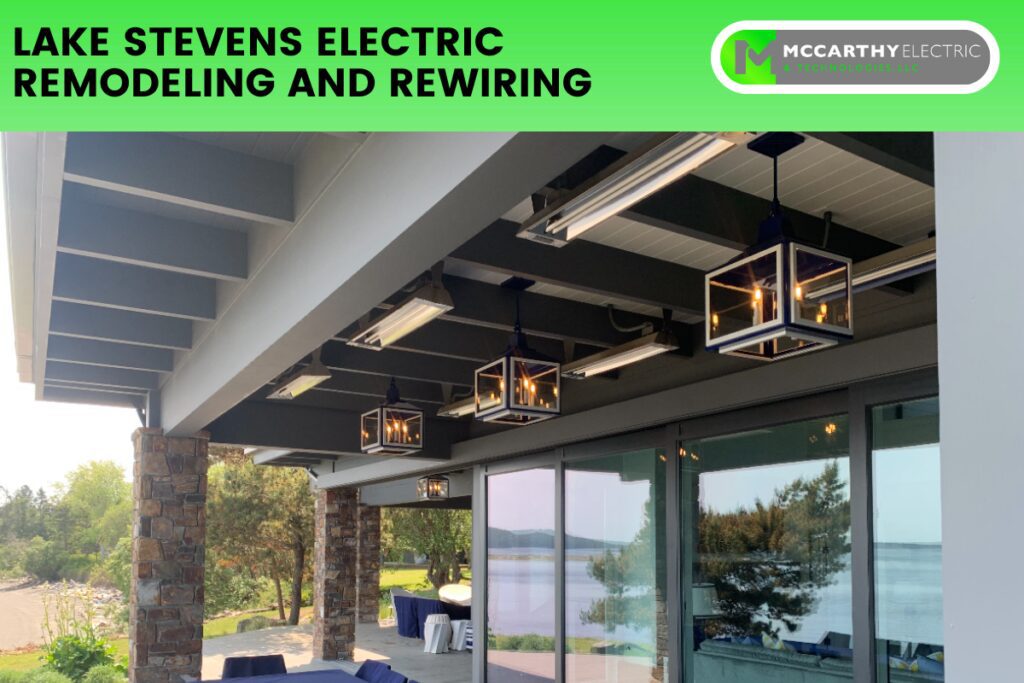Lake Stevens Electric Remodeling and Rewiring